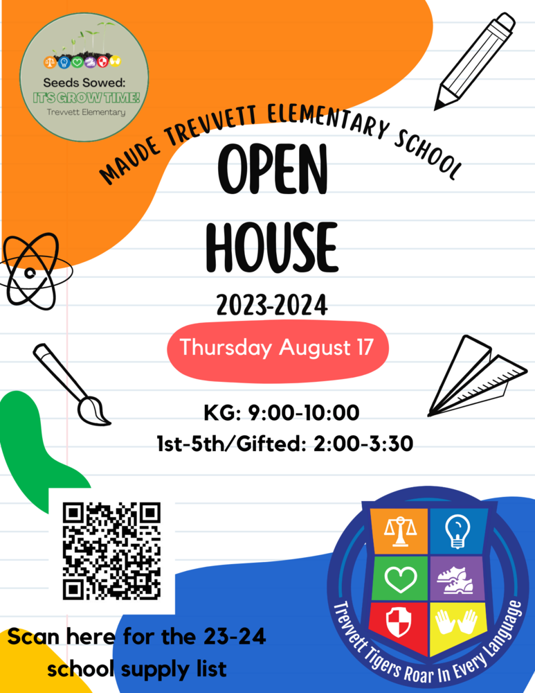 Open House is Thursday August 17th! | Maude Trevvett Elementary School